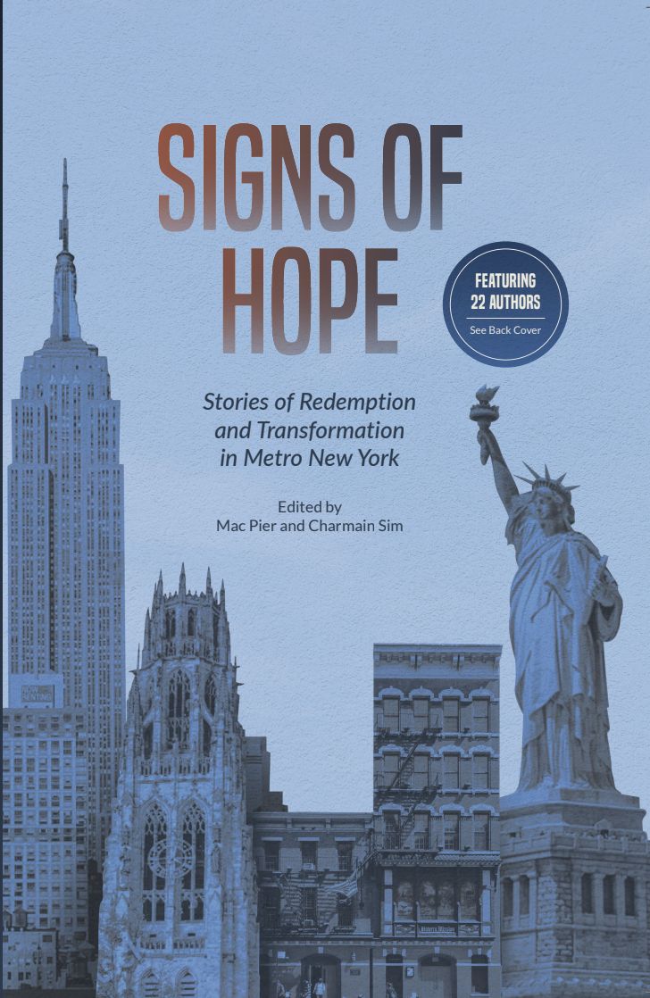 Signs of Hope — Stories of Redemption and Transformation in Metro New York
